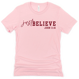Just Believe John 3:16 - Modern Faith Tees
