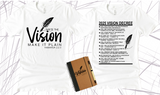 WRITE THE VISION ~ MAKE IT PLAIN ~ HABAKKUK 2:2-3 TEE  - DESIGN 3 - STANDARD DECREE ON THE BACK