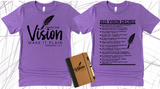 WRITE THE VISION ~ MAKE IT PLAIN ~ HABAKKUK 2:2-3 TEE  - DESIGN 3 - STANDARD DECREE ON THE BACK