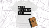 VISION TRANSCENDS SIGHT DESIGN 4