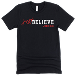 Just Believe John 3:16 - Purpose Tees