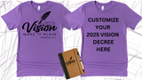 **CUSTOMIZE VISION DECREE ON THE BACK**WRITE THE VISION ~ MAKE IT PLAIN ~ HABAKKUK 2:2-3 TEE