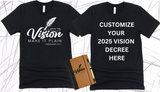 **CUSTOMIZE VISION DECREE ON THE BACK**WRITE THE VISION ~ MAKE IT PLAIN ~ HABAKKUK 2:2-3 TEE