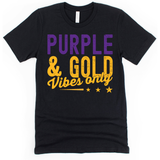 **NEW** PURPLE & GOLD VIBE ONLY