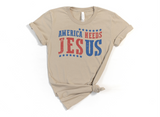 AMERICA NEED JESUS - 2