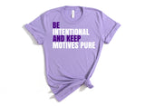 ** MAY 2024 THEME** BE INTENTIONAL AND KEEP MOTIVES PURE B