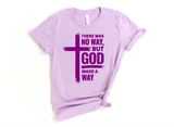 ** JUNE 2024 THEME** BUT GOD - THERE WAS NO WAY BUT GOD MADE A WAY ~ DESIGN 4