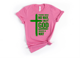 ** JUNE 2024 THEME** BUT GOD - THERE WAS NO WAY BUT GOD MADE A WAY ~ DESIGN 4