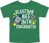 BLASTING OFF INTO KINDERGARTEN