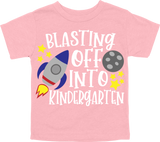 BLASTING OFF INTO KINDERGARTEN