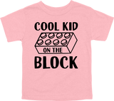 COOL KID ON THE BLOCK