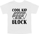 COOL KID ON THE BLOCK