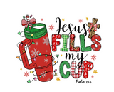 JESUS FILL MY CUP PSALM 23.5