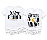 HE WHO FINDS A GOOD THING ~ WIFEY FOUND PROVERBS 18:22
