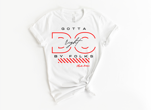 "MAMA SAID" - GOTTA DO RIGHT BY FOLKS - DESIGN 1