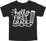 HELLO FIRST GRADE - PENCIL