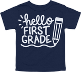 HELLO FIRST GRADE - PENCIL