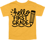 HELLO FIRST GRADE - PENCIL