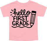 HELLO FIRST GRADE - PENCIL