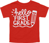 HELLO FIRST GRADE - PENCIL