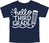 HELLO THIRD GRADE - PENCIL