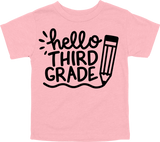 HELLO THIRD GRADE - PENCIL