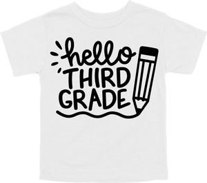 HELLO THIRD GRADE - PENCIL