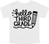 HELLO THIRD GRADE - PENCIL