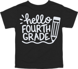 HELLO FOURTH GRADE - PENCIL