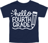 HELLO FOURTH GRADE - PENCIL