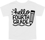 HELLO FOURTH GRADE - PENCIL