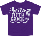 HELLO FIFTH GRADE - PENCIL