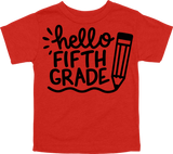 HELLO FIFTH GRADE - PENCIL