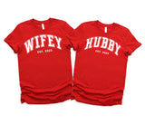 HUBBY & WIFEY EST - ANNIVERSARY - CUSTOMIZE YEAR IN COMMENT SECTION.