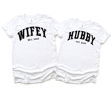 HUBBY & WIFEY EST - ANNIVERSARY - CUSTOMIZE YEAR IN COMMENT SECTION.