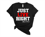 "MAMA SAID" - JUST LIVE RIGHT - DESIGN 4