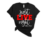 "MAMA SAID" - JUST LIVE RIGHT - DESIGN 3