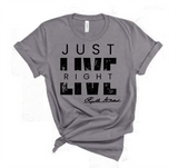 "MAMA SAID" - JUST LIVE RIGHT - DESIGN 7