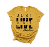 "MAMA SAID" - JUST LIVE RIGHT - DESIGN 7