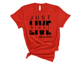 "MAMA SAID" - JUST LIVE RIGHT - DESIGN 7