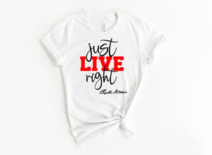 "MAMA SAID" - JUST LIVE RIGHT - DESIGN 3