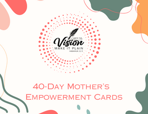 **NEW** 40-DAY MOTHER"S EMPOWERMENT CARDS WITH ACRYLIC STAND