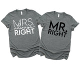 MR. RIGHT ~ MRS. ALWAYS RIGHT