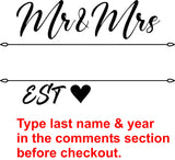 MR. & MRS. EST ARROW - CUSTOMIZE LAST NAME & YEAR IN COMMENT SECTION
