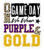 **NEW**ON GAMEDAY WE WEAR PURPLE & GOLD