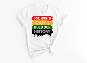 ONE MONTH CAN'T HOLD OUR HISTORY - BLACK HISTORY