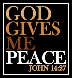 ** AUGUST  2024 THEME** GOD GIVES ME PEACE ~ JOHN 14:27