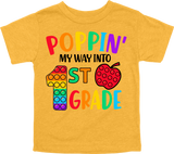 POPPIN' MY WAY INTO 1ST GRADE