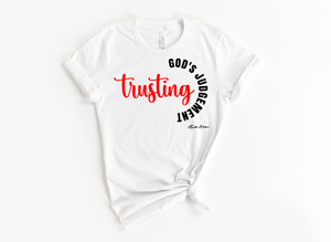 "MAMA SAID" - TRUSTING GOD'S JUDGEMENT - DESIGN 3