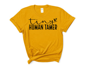 TINY HUMAN TAMMER - TEACHER TEE